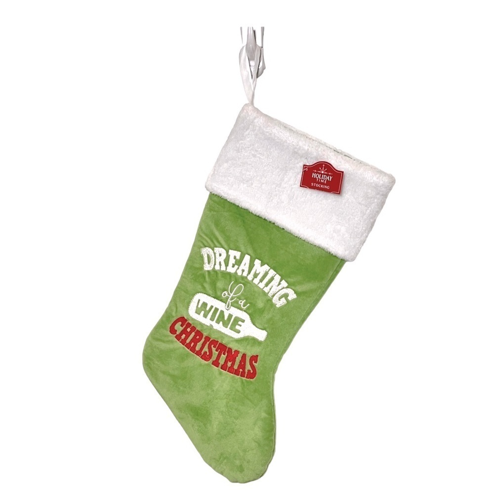 Holiday Time Embroidered Dreaming of a Wine Christmas Stocking Green/White